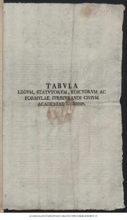 Tabvla Legvm, Statvtorvm, Edictorvm Ac Formvlae Ivrisivrandi Civivm Academiae Ienensis