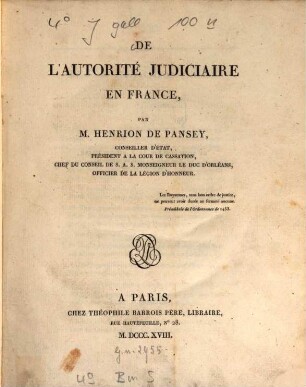 De l'autorité judiciaire en France