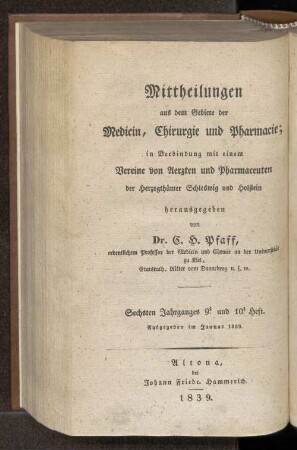 Sechsten Jahrganges 9. und 10. Heft. Ausgegeben im Januar 1839. - Vierten Jahrganges 9. und 10. Heft. Ausgegeben im Januar 1839.