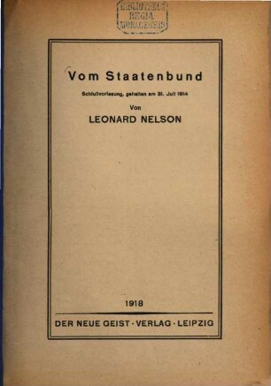 Vom Staatenbund : Schlußvorlesung, geh. am 31. Juli 1914