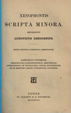 Xenophontis Scripta minora. 2, Respublica Lacedaemoniorium, Respublica Atheniensium, De vectigalibus liber, Hipparchicus, De re equestri liber, Cynegeticus