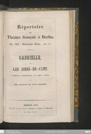 Gabrielle, ou les aides-de-camp : comédie-vaudeville en deux actes