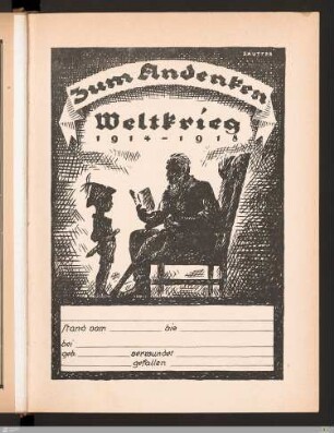 Zum Andenken Weltkrieg 1914-1918