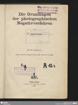 Die Grundlagen der photographischen Negativverfahren