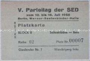Eintrittskarte (Platzkarte) zum V. Parteitag der SED