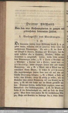 Dritter Abschnitt. Von den vier Rechnungsarten in ganzen und gebrochenen benannten Zahlen