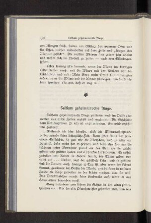 Seltsam geheimnisvolle Dinge.