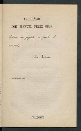 [Dedicatoria] A Don Manuel Perez Obon