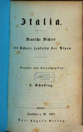 Italia : deutsche Dichter als Führer jenseits der Alpen