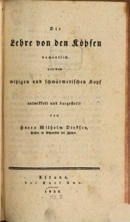 Die Lehre von den Köpfen namentlich von dem witzigen und schwärmerischen Kopf