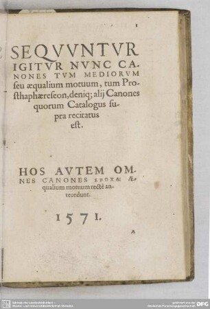 Sequuntur Igitur Nunc Canones Tum Mediorum seu aequalium motuum