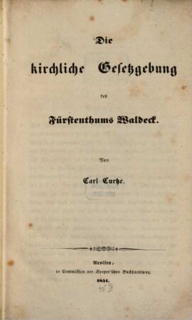 Die Kirchliche Gesetzgebung des Fürstenthums Waldeck