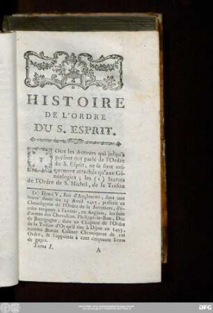 Histoire De L'Ordre Du S. Esprit.