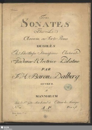 Trois Sonates Pour Le Clavecin ou Forte Piano : Œeuvre II