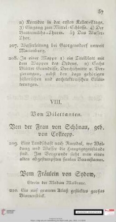 VIII. Von Dilettanten