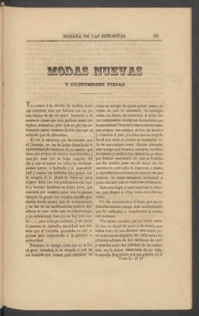 Modas nuevas y costumbres viejas.