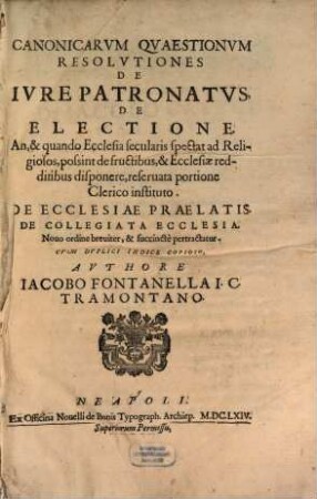 Canonicarum quaestionum resolutiones de iure patronatus