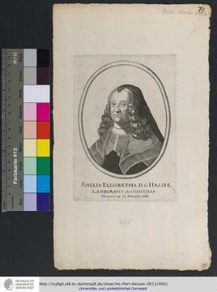 Amelia Elisabetha. D. G Hassiæ, Landgravia etc Comitissa Hanoviæ et Muntzenb: