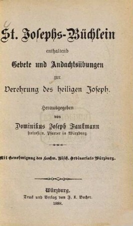St.-Josephs-Büchlein enthaltend Gebete und Andachtsübungen zur Verehrung des heiligen Joseph