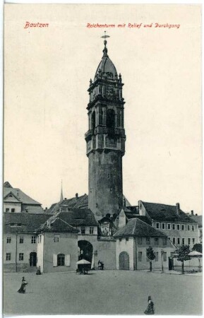 Bautzen. Reichenturm