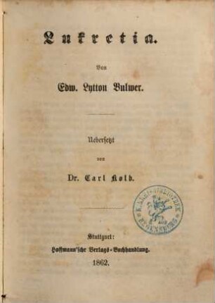 Edw. Lytton Bulwer's sämmtliche Romane, 2. Lukretia