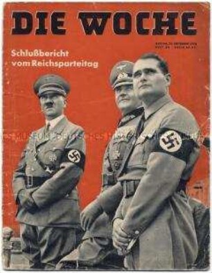 Illustrierte "Die Woche" u.a. mit einem Bildbericht vom Abschluss des Reichsparteitages