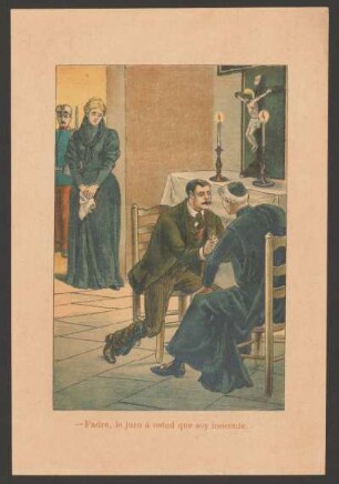 - Padre, le juro á usted que soy inocente. - [Ilustración para el anuncio de la publicación de "La muerta viva ó El sepulcro misterioso"]