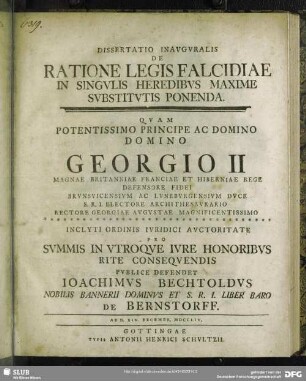 Dissertatio Inauguralis De Ratione Legis Falcidiae In Singulis Heredibus Maxime Substitutis Ponenda : Ad D. XIV. Decembr. MDCCLIV