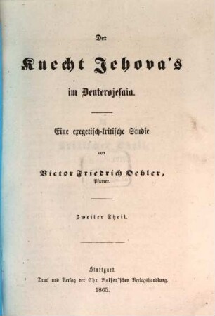 Der Knecht Jehovas im Deuterojesaia : eine exegetisch-kritische Studie, 2
