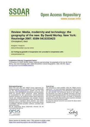 Review: Media, modernity and technology: the geography of the new. By David Morley. New York: Routledge 2007. ISBN 0415333423