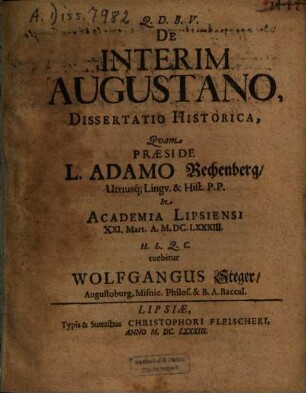 De Interim Augustano, Dissertatio Historica