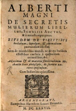 De secretis mulierum libellus : scholiis auctus