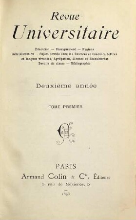 Revue universitaire : éducation, enseignement, administration. 2,1. 1893