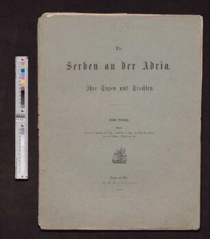2. Lieferung: Die Serben an der Adria