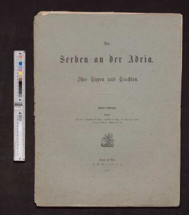2. Lieferung: Die Serben an der Adria