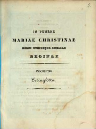 In funere Mariae Christinae regni utriusque Siciliae reginae inscriptio tetraglotta : arabica, syriaca, hebraica, latina