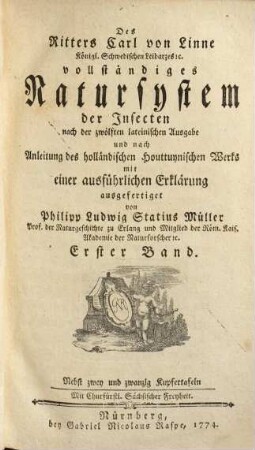 Des Ritters Carl von Linné Königlich Schwedischen Leibarztes ... vollständiges Natursystem : [alle sechs Theile oder Classen des Thierreichs], Fünfter Theil. Von den Insecten