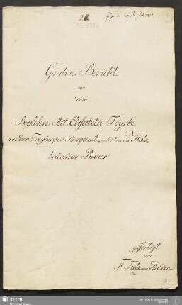 Gruben-Bericht von dem Beylehn: Alt-Elisabeth Fdgrbe in der Freyberger Bergamts- und deren Halsbrückner Revier - 18.6453 4.