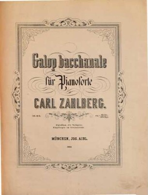 Galop bacchanale für Pianoforte : op. 11b