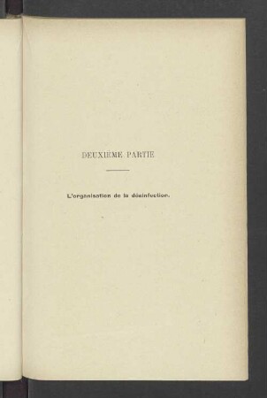 Deuxième Partie L'organisation la désinfection.