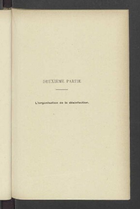 Deuxième Partie L'organisation la désinfection.