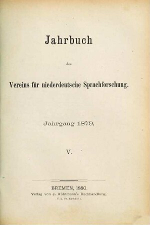 Jahrbuch des Vereins für Niederdeutsche Sprachforschung. 5. 1879. - 1880