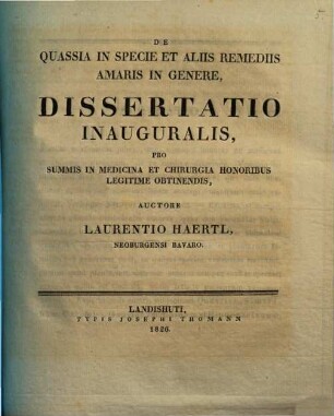 De quassia in specie et aliis remediis amaris in genere : Diss. inaug.