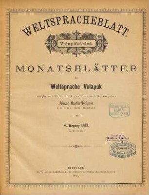 Weltspracheblatt : Monatsblätter d. Weltsprache Volapük = Volapükabled. 5. 1885 = Nr. 49 - 60