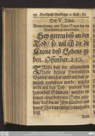 Der V. Titul. Vermahnung und Valet-Segen bey den Sterbenden zu wiederholen.