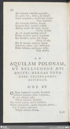 Ad Aquilam Polonam, Ut Bellicosos Aevi Nostri Heroas Toto Orbe Celebrandos Differat. Ode XV.