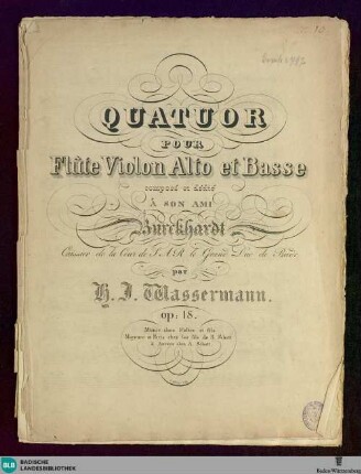Quatuor pour flûte, violon, alto et basse : op. 18