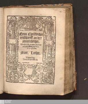 Eynn Christlycher trostbryeff an dye Miltenberger : Wye sie sich an yhren feynden rechen sollenn/ auß dem 119. Psalm