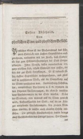 Erster Abschnitt. Vom physischen Sinn und physischen Gefühl