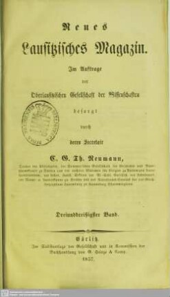 33.1856: Neues lausitzisches Magazin : Zeitschrift der Oberlausitzischen Gesellschaft der Wissenschaften